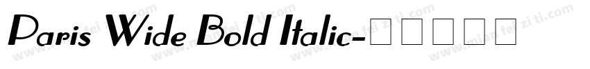 Paris Wide Bold Italic字体转换